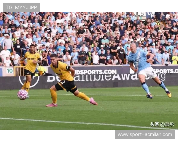 狼队盯哈兰德式力量前插